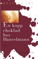 En kopp choklad hos Hanselmann