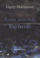 Resor utan m&aring;l/Kap farv&auml;l!