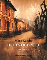 Hetta och vitt - ber&auml;ttelser