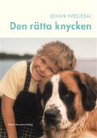 Den r&auml;tta knycken : Astrid Lindgrens Vi p&aring; Saltkr&aring;kan