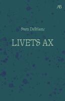 Livets ax : barndomsminnen