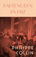 Bartendern p&aring; Ritz