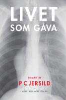 Livet som g&aring;va