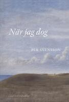 N&auml;r jag dog