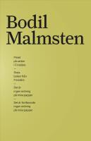 Samlingsutg&aring;va Bodil Malmsten. Priset p&aring; vatten i Finist&egrave;re, Sista boken fr&aring;n Finist&egrave;re, Det &auml;r ingen ordning p&aring; mina papper, Det &auml;r fortfarande ingen ordning p&aring; mina papper