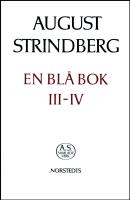 En blå bok III-IV : Nationalupplaga. 67, En blå bok : avdelning III ; En extra blå bok ; Register ti