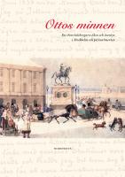 Ottos minnen : en 1800-talsborgares öden och äventyr i Stockholm och på kontinenten