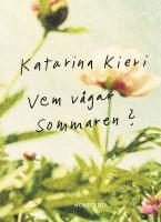 Vem v&aring;gar sommaren?