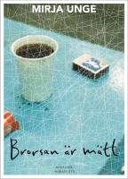 Brorsan &auml;r m&auml;tt : noveller