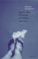 Jag ska r&auml;kna till hundra och aldrig sluta leta