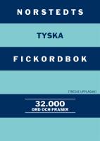 Norstedts tyska fickordbok - tysk-svensk, svensk-tysk : [32000 ord och fraser