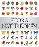 Stora naturboken - en guide till jordens fantastiska m&aring;ngfald