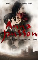 N&auml;r sk&ouml;nheten kom till Bro