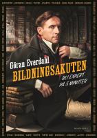 Bildningsakuten : bli expert p&aring; 5 minuter