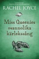 Miss Queenies osannolika k&auml;rlekss&aring;ng