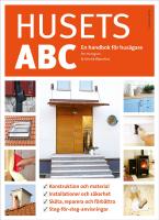 Husets ABC : en handbok f&ouml;r hus&auml;gare