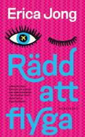 R&auml;dd att flyga