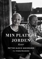 Min plats på jorden : Koster