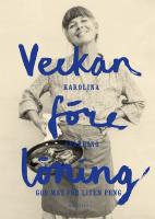 Veckan f&ouml;re l&ouml;ning : god mat f&ouml;r liten peng