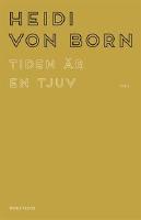 Tiden &auml;r en tjuv