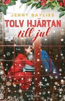 Tolv hj&auml;rtan till jul