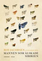 Mannen som älskade Sibirien