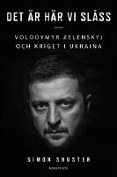 Spelaren : Volodymyr Zelenskyj och kriget i Ukraina