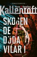 Skogen de d&ouml;da vilar i