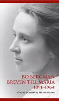Breven till Maria 1891-1964