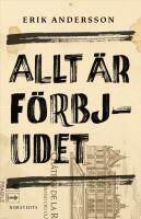 Allt &auml;r f&ouml;rbjudet