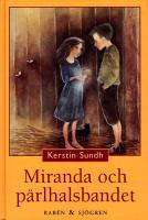 Miranda och p&auml;rlhalsbandet