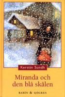 Miranda och den bl&aring; sk&aring;len