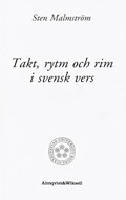 Takt, rytm och rim i svensk vers - versl&auml;ra