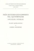 Fr&aring;n rytters och cowboys till tjuvstrykers S-pluralen i svenskan