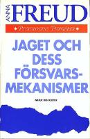 Jaget och dess f&ouml;rsvarsmekanismer