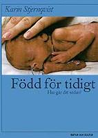 F&ouml;dd f&ouml;r tidigt
