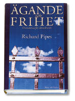 &Auml;gande och frihet : Grunderna f&ouml;r demokratin