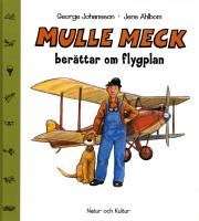 Mulle Meck ber&auml;ttar om flygplan