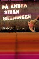 P&aring; andra sidan sanningen