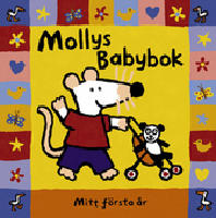 Mollys babybok - mitt f&ouml;rsta &aring;r