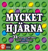 Mycket hj&auml;rna : 32 &ouml;vningar f&ouml;r b&auml;ttre minne och &ouml;kad kreativitet