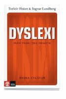 Dyslexi - fr&aring;n teori till praktik