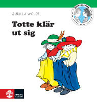 Totte kl&auml;r ut sig