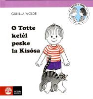 O Totte kel&eacute;l peske la Kis&oacute;sa