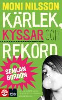 K&auml;rlek, kyssar och rekord