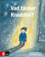 Vad t&auml;nker Knodden?