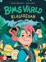 Klassresan : Bims v&auml;rld (3)