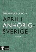 April i Anh&ouml;rigsverige
