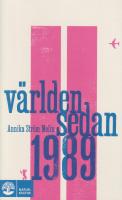V&auml;rlden sedan 1989