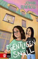 Egentligen sn&auml;ll